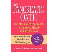 Candice P. Rosen The Pancreatic Oath (Copertina rigida)