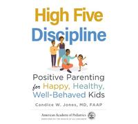 Candice W. Jones MD, FAAP High Five Discipline (Tascabile)