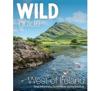 Candida Frith-Macdonald Daniel Start Wild Guide West of Ireland (Tascabile)