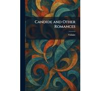 Candide and Other Romances