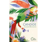Candide. Leonard Bernstein. Ediz. italiana e inglese