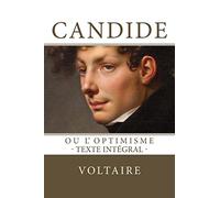 Candide, ou l'Optimisme: Texte intégral