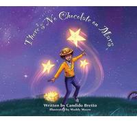 Candido Bretto There's No Chocolate on Mars (Copertina rigida)