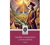 Cándido o el optimismo y otros cuentos