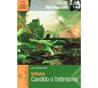 Candido o l'ottimismo letto da Neri Marcorè. Audiolibro. CD Audio formato MP3