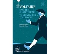 Candido o l'ottimismo-Trattato sulla tolleranza