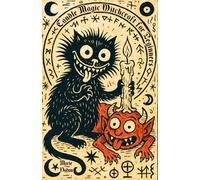 Candle Magic Witchcraft for Beginners: Practical Spell Book Guide for Solitary Witches with Simple Esoteric Rituals for Love, Protection, and Healing - Reclaim Your Power and Begin Your Journey