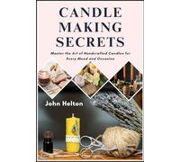 CANDLE MAKING SECRETS