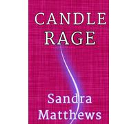 Candle Rage: A poetry collection from Irish poet, Sandra Matthews