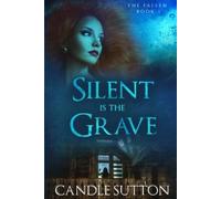 Candle Sutton Silent is the Grave (Tascabile)