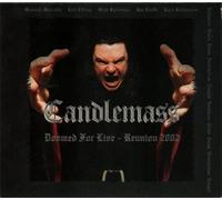 Candlemass - Doomed for Live-Reunion