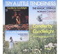 CANDLER, NORMAN - TRY A LITTLE TENDERNESS..