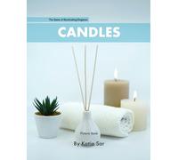 Candles: A perfect Coffee Table Picture Book - For Design and Decor, Accessories .