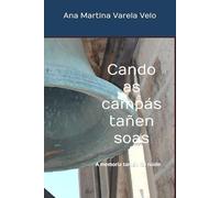 Cando as campás tañen soas: A memoria tamén fai ruído