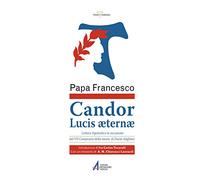 Candor Lucis aeternae. Lettera apostolica in occasione del VII centenario della morte di Dante Alighieri