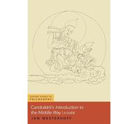 Jan Westerhoff Candrakīrti's Introduction to the Middle Way (Tascabile)