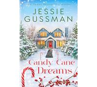 Candy Cane Dreams (Mistletoe Meadows Sweet Christmas romance book 6)