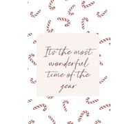 Candy Cane Wishes: A cheerful holiday journal for sweet moments