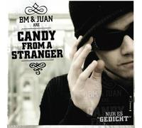 Candy from a Stranger - Candy from a Stranger - Nur Es Gedicht