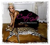 Candy Girls - Candy Girl: Hałas w mojej głowie (digipack) [CD]