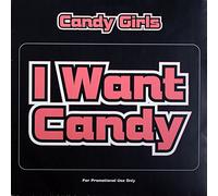 Candy Girls - Candy Girls - I Want Candy - [2X12"]