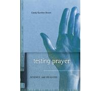 Candy Gunther Brown Testing Prayer (Copertina rigida)