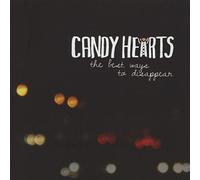 Candy Hearts – Best Ways To Disappear