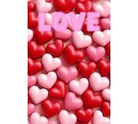 Candy Hearts Love Notebook: A Sweet Valentine's Day Blank Notebook