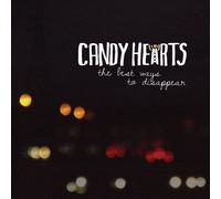 Candy Hearts The Best Ways to Disappear (Vinyl LP) 12" Album