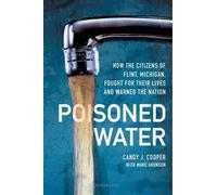Candy J Cooper Marc Aronson Poisoned Water (Copertina rigida)