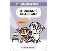 Candy James It Doesn't Scare Me (Copertina rigida) Archie & Reddie Book