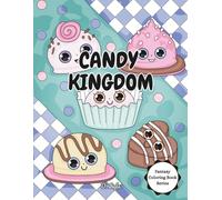 Candy Kingdom: Fantasy Coloring Book for Kids