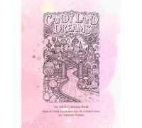Candy Land Dreams
