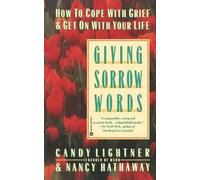 Candy Lightner Nancy Hathaway Giving Sorrow Words (Tascabile)