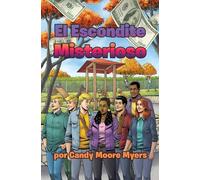 Candy Moore Myers El Escondite Misterioso (Copertina rigida)