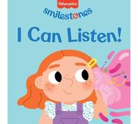 Candy Wellins Fisher-Price: I Can Listen (Libro di cartone) Smilestones