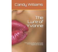 Candy Williams The Lure of Yvonne (Tascabile)