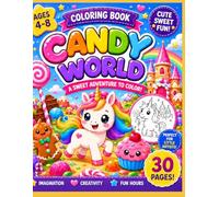 Candy World Coloring Book: Kids Coloring Book