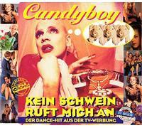 Candyboy - Kein Schwein Ruft Mich An
