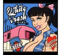 Candye Kane - White Trash Girl