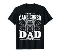 Cane Corso Best Cane Corso Dad Ever Dogs Festa del papà Maglietta