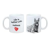 Cane da pastore belga Malinois tazza con cane la vita è migliore Art-Dog