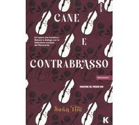 Cane e contrabbasso