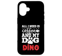 Cane Nome Dino All In Need Is Coffee My Dog Named Dino Custodia per iPhone 16
