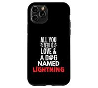 Cane Nome Fulmine - All You Need is Love! Custodia per iPhone 11 Pro