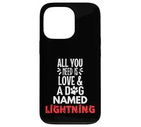 Cane Nome Fulmine - All You Need is Love! Custodia per iPhone 13 Pro