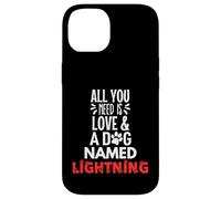 Cane Nome Fulmine - All You Need is Love! Custodia per iPhone 14