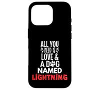 Cane Nome Fulmine - All You Need is Love! Custodia per iPhone 16 Pro