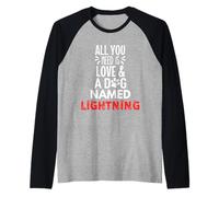 Cane Nome Fulmine - All You Need is Love! Maglia con Maniche Raglan