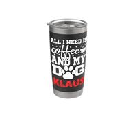 Cane Nome Klaus Tutto ciò di cui ho bisogno è caffè Il mio cane si chiama Klaus Bicchiere termico in acciaio inox doppia parete